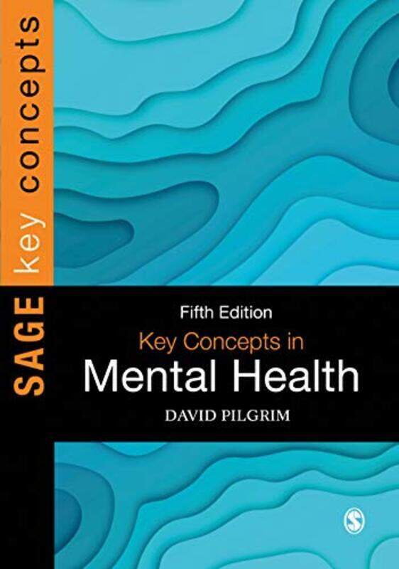 

Key Concepts In Mental Health By Pilgrim David Paperback