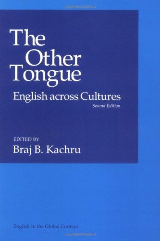 

The Other Tongue by Braj B Kachru-Paperback