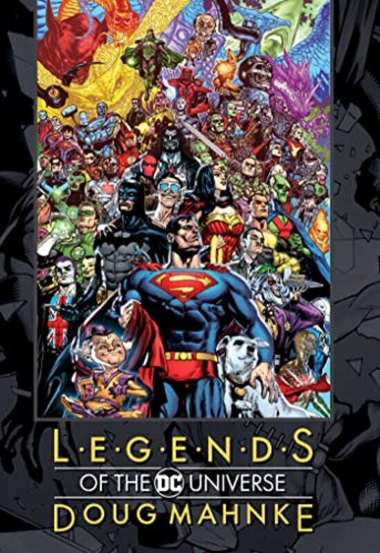 

Legends of the DC Universe Doug Mahnke by Doug Mahnke-Hardcover