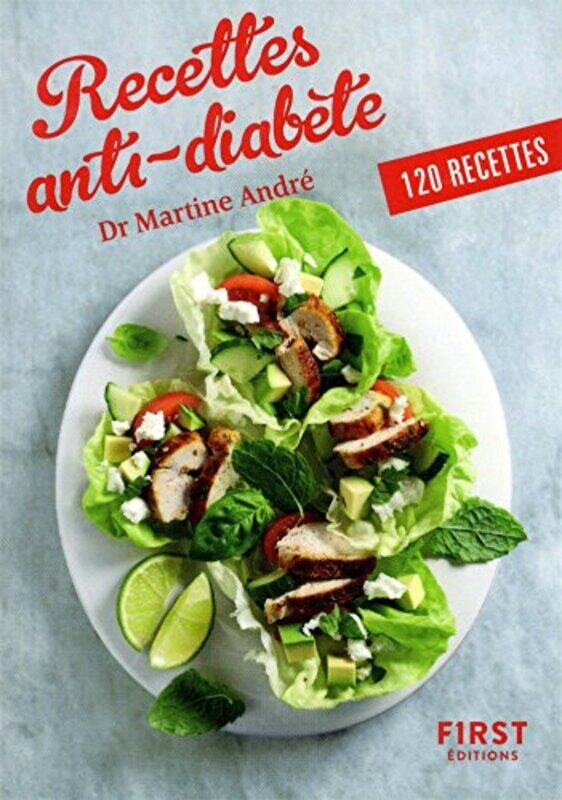 Le Petit livre - Recettes anti-diab te,Paperback by Dr Martine ANDRE