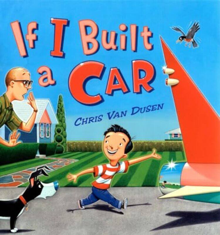 

If I Built A Car By Van Dusen, Chris - Van Dusen, Chris Hardcover