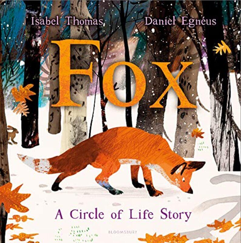 

Fox by Isabel ThomasDaniel Egneus-Hardcover