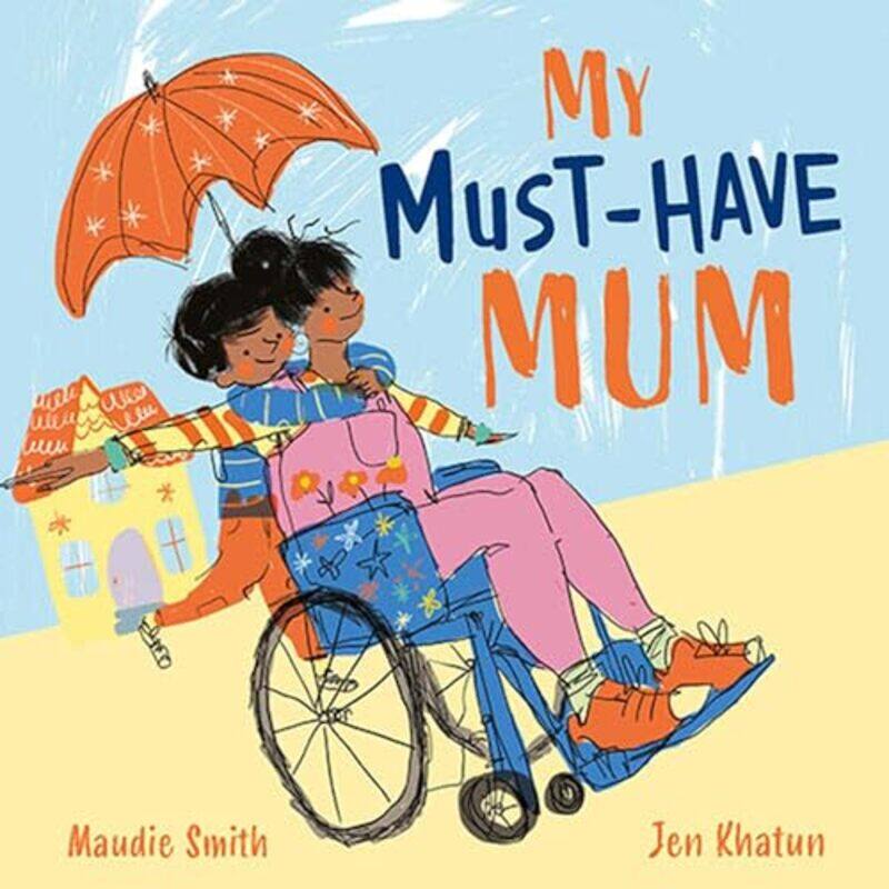 

My MustHave Mum by Maudie SmithJen Khatun-Paperback