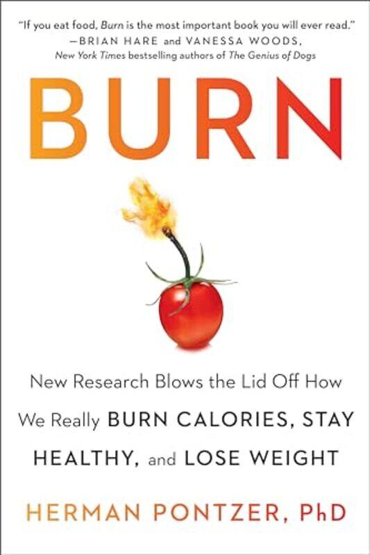 

Burn By Pontzer Herman - Paperback