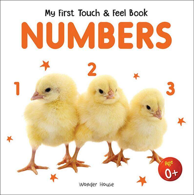 

My First Book Of Touch And Feel - Numbers: Touch And Feel Board Book For CHildren, Board Book, By: Wonder House Books