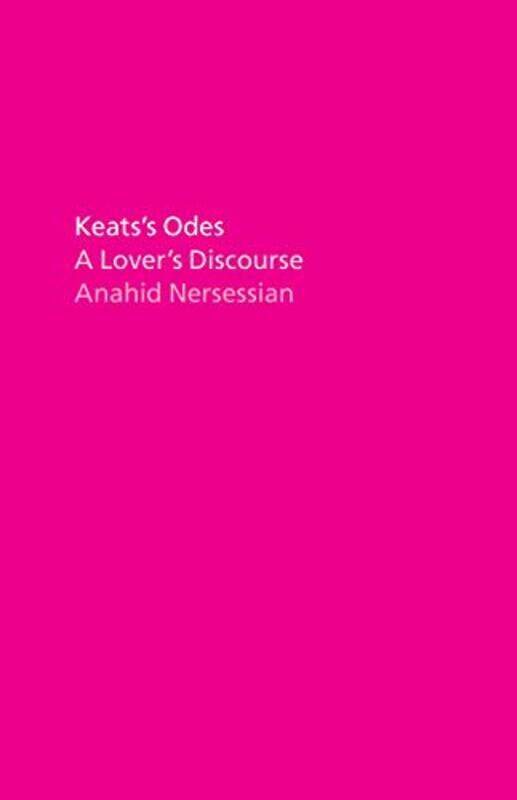 

Keatss Odes by Anahid Nersessian-Hardcover