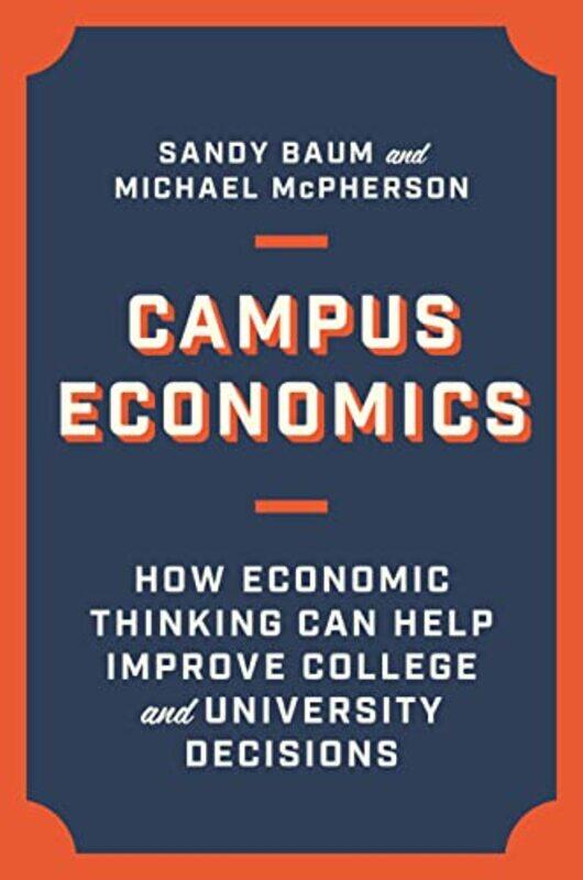

Campus Economics by Gawain LittleEllie SharpHoward StevensonDavid Wilson-Hardcover