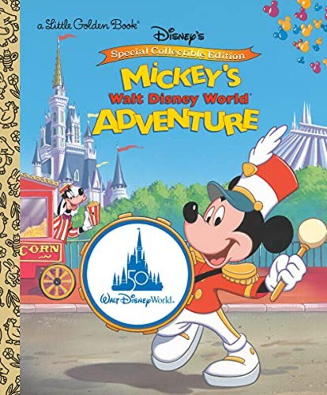 

Mickeys Walt Disney World Adventure (Disney Classic),Hardcover by Hapka, Cathy - The Disney Storybook Art Team