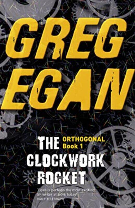 

The Clockwork Rocket by Greg Egan-Paperback