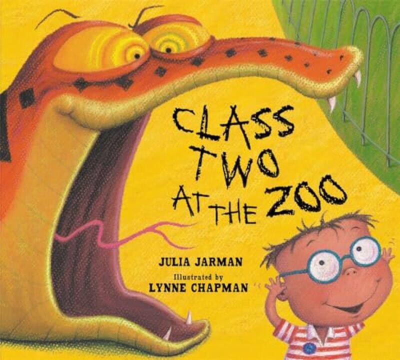 

Class Two at the Zoo by Julia JarmanLynne Chapman-Paperback