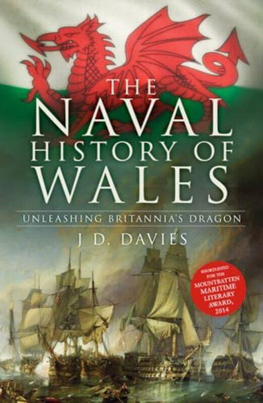 

The Naval History of Wales by JD Davies-Paperback