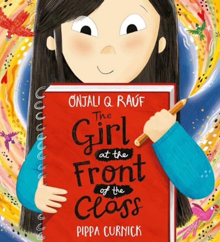 

The Girl At The Front Of The Class by Rauf, Onjali Q. - Cu..Hardcover