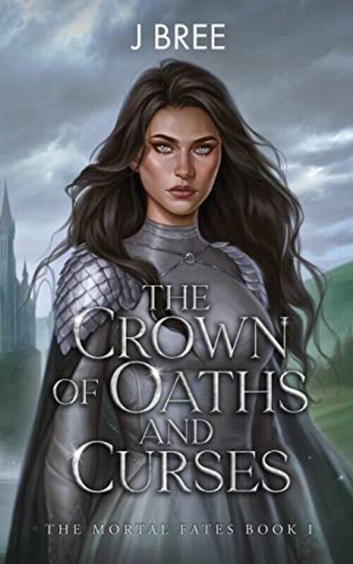 

The Crown Of Oaths And Curses by Bree, J-Paperback