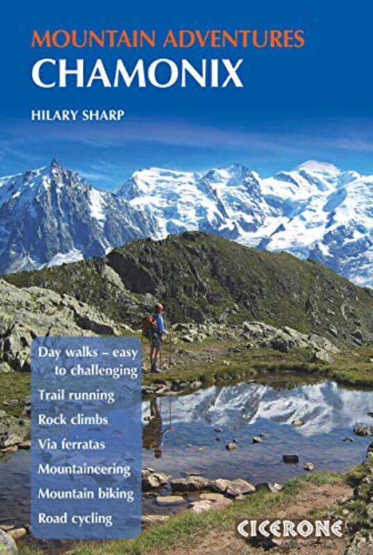 

Chamonix Mountain Adventures by Hilary Sharp-Paperback