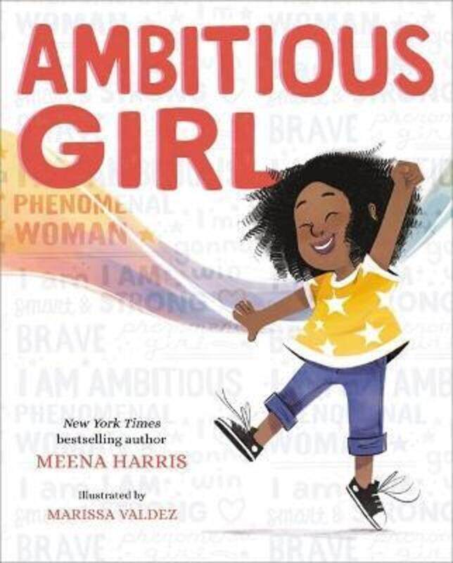 

Ambitious Girl.Hardcover,By :Harris, Meena - Valdez, Marissa