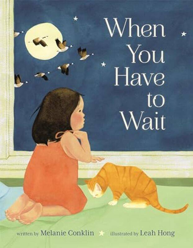 

When You Have To Wait By Conklin Melanie - Hardcover