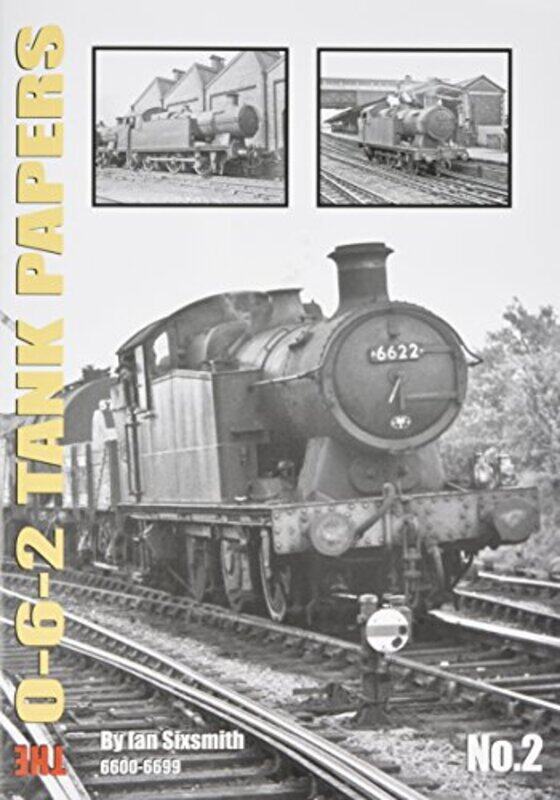 

THE 062 TANK PAPERS NO 2 by Ian Sixsmith-Paperback