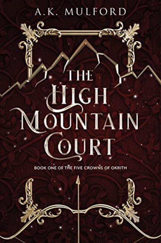 

The High Mountain Court by AK Mulford-Paperback