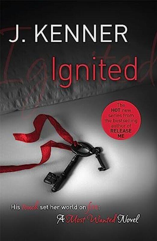

Ignited Most Wanted Book 3 by J Kenner-Paperback