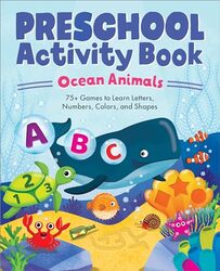 Ocean Animals Preschool Activity Book 75 Games To Learn Letters Numbers Colors And Shapes by Carr, Kailan-Paperback