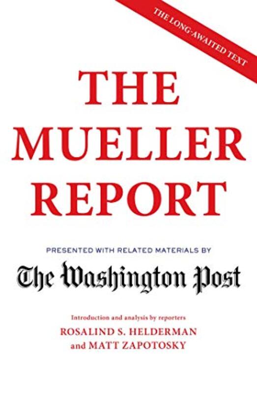 The Mueller Report, Paperback Book, By: The Washington Post