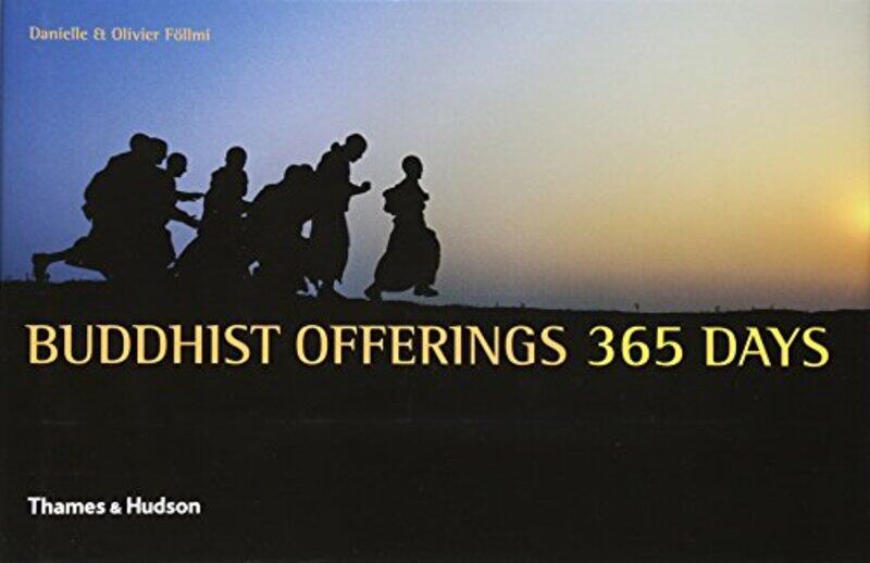 

Buddhist Offerings: 365 Days, Hardcover, By: Danielle Follmi