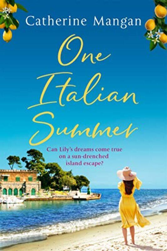 

One Italian Summer by Catherine Mangan-Paperback