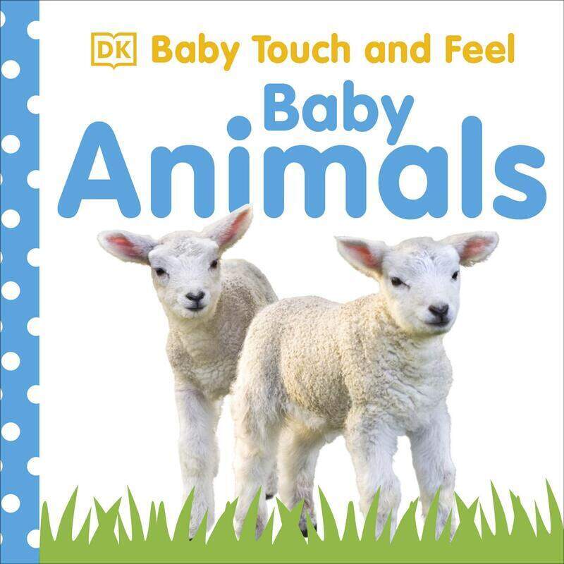 

Baby Animals (Baby Touch and Feel), Board Book, By: DK