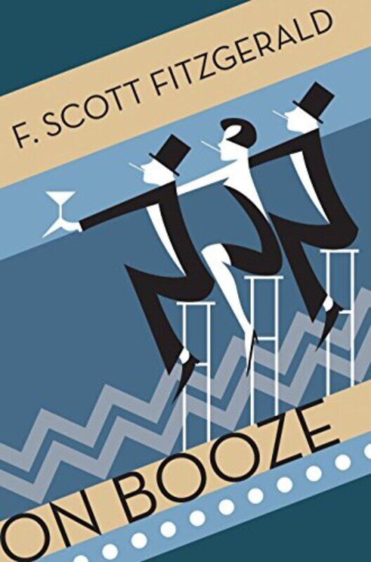 

On Booze by F. Scott Fitzgerald - Paperback