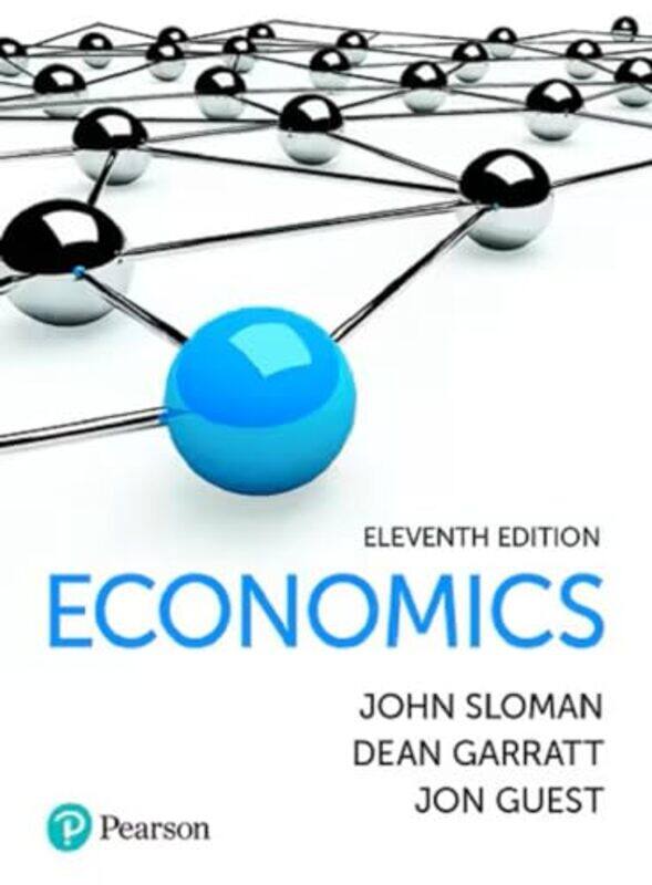 

Economics by John SlomanDean GarrattJon Guest-Paperback