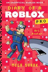 Diary Of A Roblox Pro 6 Mega Shark by Avatar, Ari-Paperback