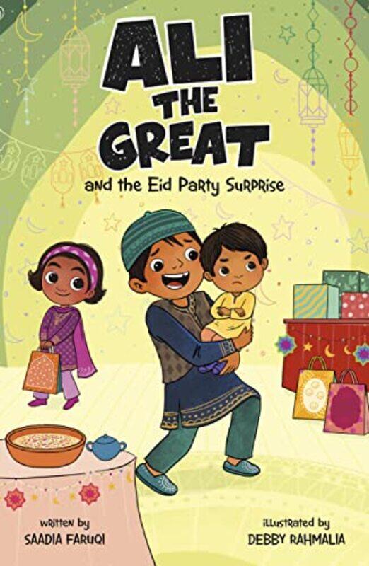 

Ali The Great And Eid Party Surprise By Faruqi Saadia - Paperback
