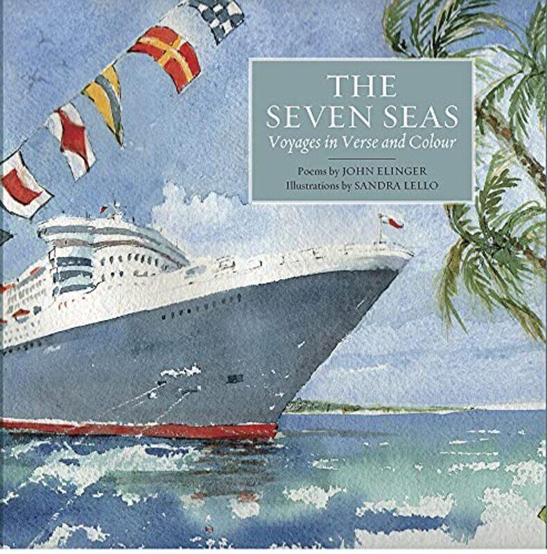 

The Seven Seas by John ElingerSandra Lello-Paperback