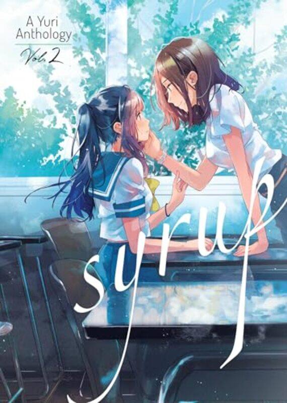 

Syrup A Yuri Anthology V02 By V02 - Paperback