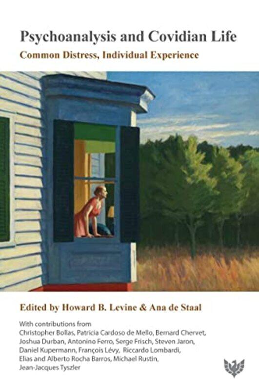 

Psychoanalysis and Covidian Life by Howard B LevineAna Director, Les Editions d’Ithaque de Staal-Paperback
