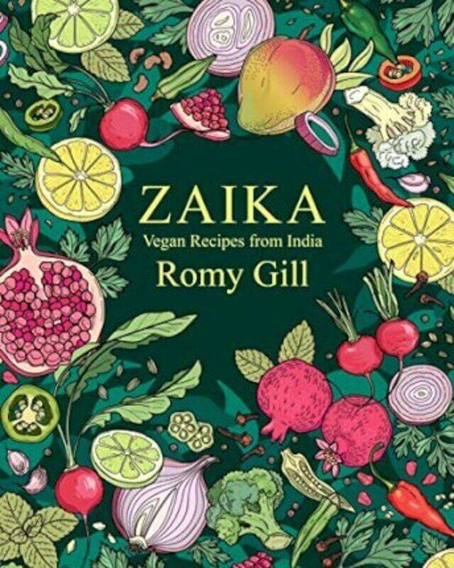 

Zaika: Vegan recipes from India, Hardcover Book, By: Romy Gill