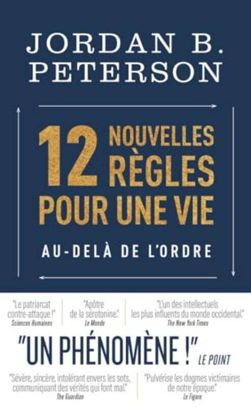 

12 Nouvelles Regles Pour Une Vie Audela De Lordre By Peterson Jordan B. - Paperback