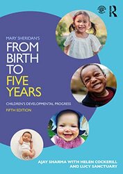 Mary Sheridans From Birth To Five Years Childrens Developmental Progress by Sharma, Ajay (Southwark Primary Care Trust, UK) - Cockerill, Helen (Guy's and St Thomas' NHS Foundat Paperback