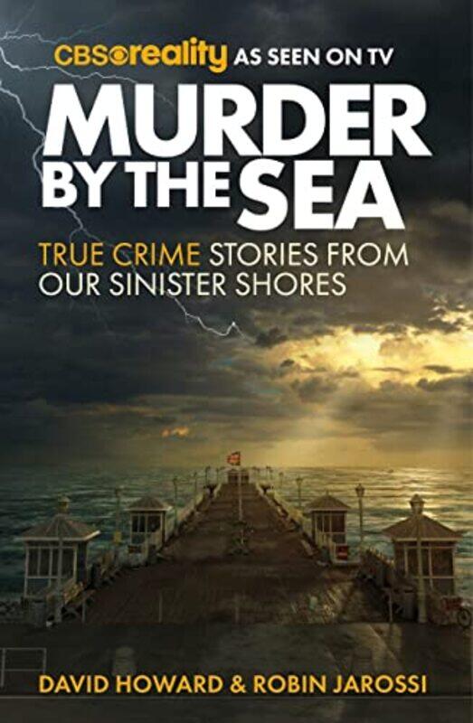 

Murder By The Sea by David HowardRobin Jarossi-Paperback