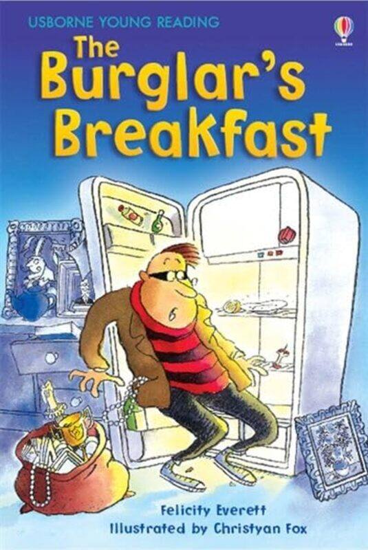 

The Burglars Breakfast by Felicity EverettChristyan Fox-Hardcover