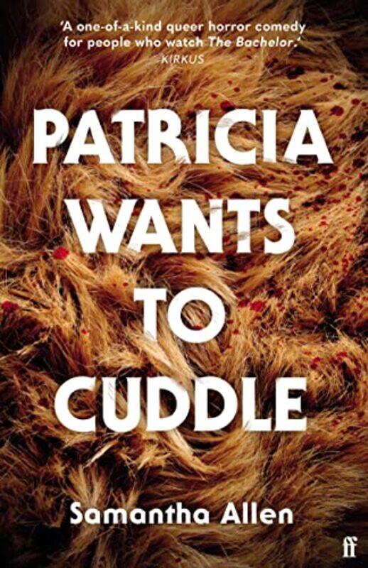 

Patricia Wants To Cuddle by Samantha Allen-Paperback