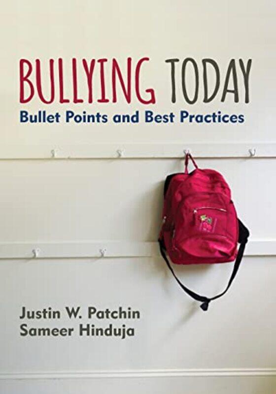 

Bullying Today by Sula DelafuenteDaphne PaizeeFiona MacgregorNick Coates-Paperback