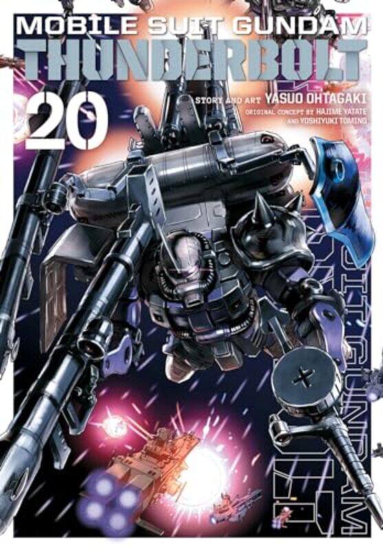 

Mobile Suit Gundam Thunderbolt Vol 20 by Yasuo Ohtagaki-Paperback