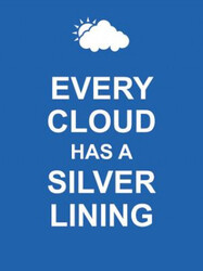 Every Cloud Has a Silver Lining, Hardcover Book, By: Summersdale