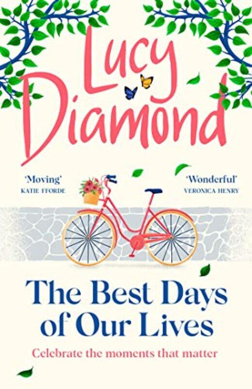 

The Best Days of Our Lives by Lucy Diamond-Paperback