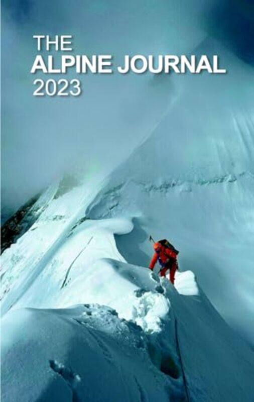 

The Alpine Journal 2023 by Bira Almeida-Hardcover