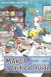 Manga by Dr Shige CJ Baruch College, City University of New York, USA SuzukiDr Ronald Daito Bunka University, Japan Stewart-Paperback