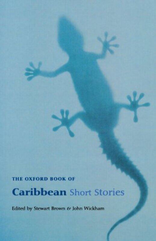 

The Oxford Book of Caribbean Short Stories by Stewart , Centre of West African Studies, University of Birmingham BrownJohn Wickham-Paperback