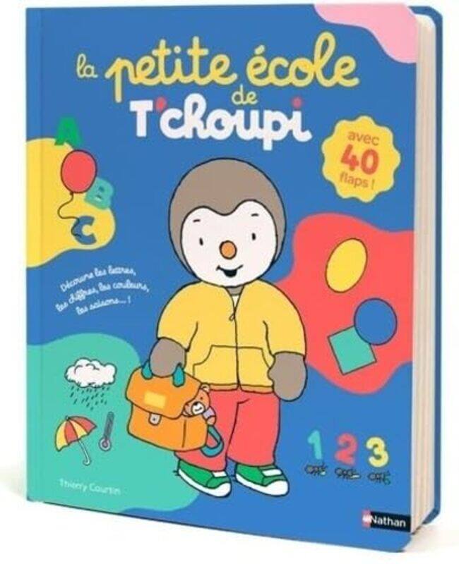 

La Petite Ecole De Tchoupi by Courtin Thierry-Paperback