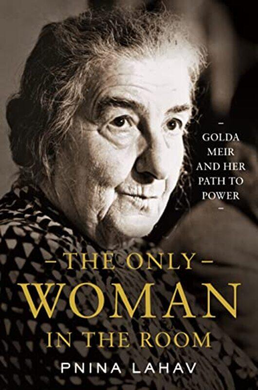 

The Only Woman in the Room by Pnina Lahav-Hardcover